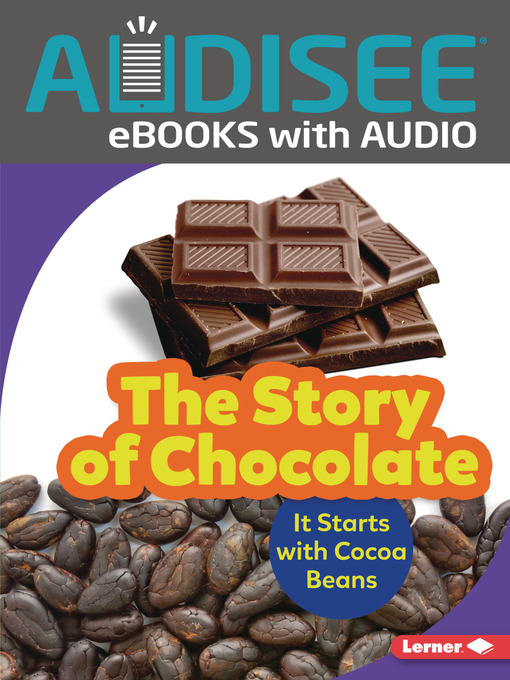 Title details for The Story of Chocolate by Robin Nelson - Wait list